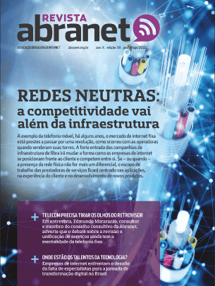 REDES NEUTRAS: a competitividade vai além da infraestrutura