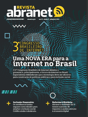 3º Congresso Brasileiro de Internet: Uma NOVA ERA para a internet no Brasil