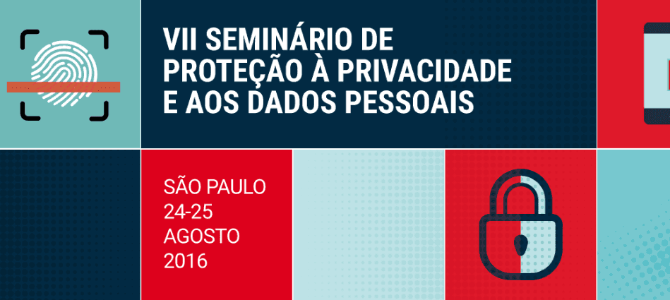 VII Seminário sobre Privacidade e Proteção de Dados Pessoais